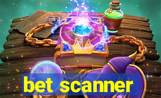 bet scanner